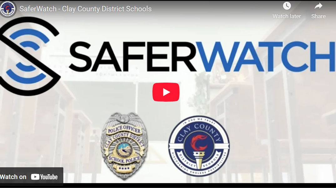 SaferWatch – Clay County District Schools